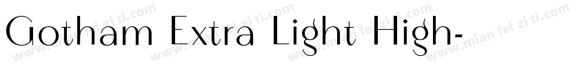Gotham Extra Light High字体转换